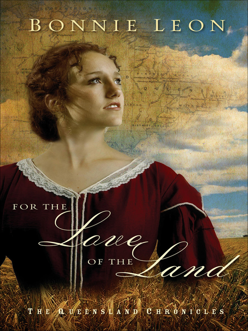Title details for For the Love of the Land by Bonnie Leon - Available